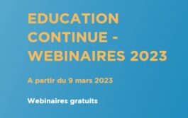 EDUCATION CONTINUE – WEBINAIRES 2023